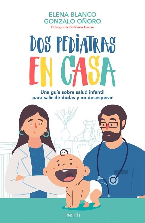 DOS PEDIATRAS EN CASA | 9788408236092 | BLANCO, ELENA/OÑORO, GONZALO | Llibreria La Gralla | Librería online de Granollers