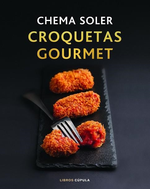 CROQUETAS GOURMET | 9788448028091 | SOLER, CHEMA | Llibreria La Gralla | Llibreria online de Granollers