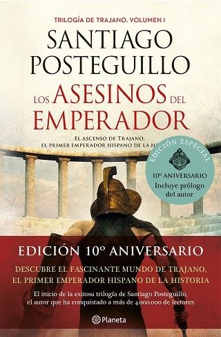 ASESINOS DEL EMPERADOR (ED. X ANIVERSARIO), LOS | 9788408238263 | POSTEGUILLO, SANTIAGO | Llibreria La Gralla | Librería online de Granollers