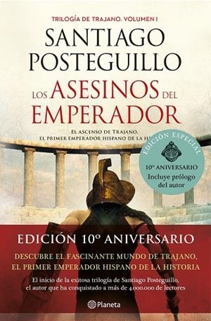 ASESINOS DEL EMPERADOR (ED. X ANIVERSARIO), LOS | 9788408238263 | POSTEGUILLO, SANTIAGO | Llibreria La Gralla | Llibreria online de Granollers