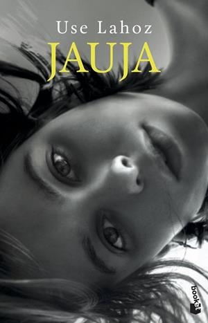 JAUJA (BOLSILLO) | 9788423358694 | LAHOZ, USE | Llibreria La Gralla | Librería online de Granollers