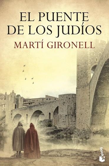 PUENTE DE LOS JUDÍOS, EL (BOLSILLO) | 9788423358700 | GIRONELL, MARTÍ | Llibreria La Gralla | Llibreria online de Granollers