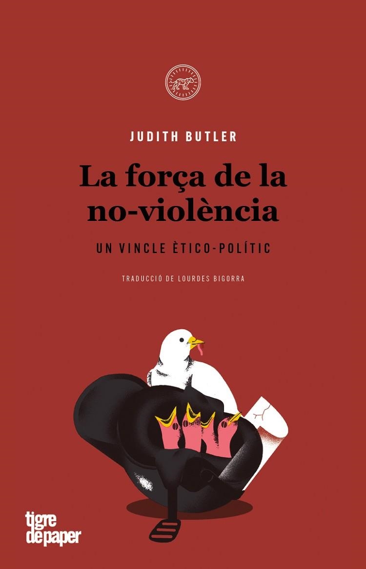 FORÇA DE LA NO-VIOLÈNCIA, LA | 9788416855919 | JUDITH, BUTLER | Llibreria La Gralla | Llibreria online de Granollers