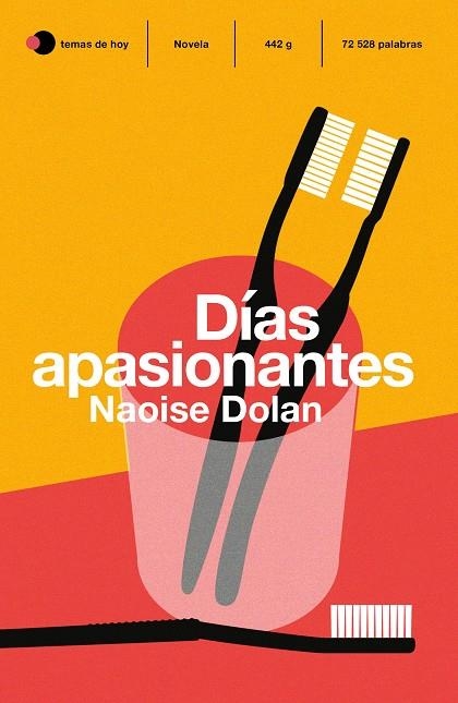 DÍAS APASIONANTES | 9788499988399 | DOLAN, NAOISE | Llibreria La Gralla | Llibreria online de Granollers