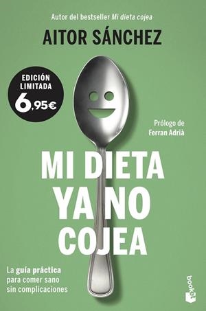 MI DIETA YA NO COJEA | 9788408237372 | SÁNCHEZ GARCÍA, AITOR | Llibreria La Gralla | Llibreria online de Granollers