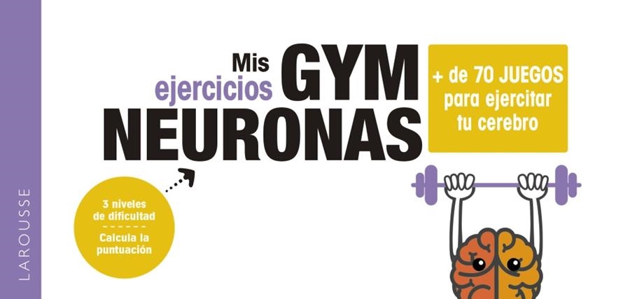 GYM NEURONAS. + DE 70 JUEGOS PARA EJERCITAR TU CEREBRO | 9788418100857 | KEMEL, MÉLISSA | Llibreria La Gralla | Llibreria online de Granollers