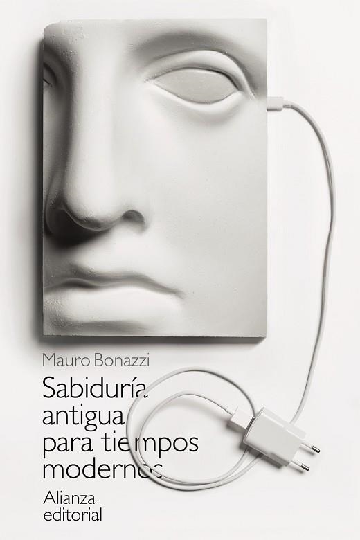 SABIDURÍA ANTIGUA PARA TIEMPOS MODERNOS | 9788413620695 | BONAZZI, MAURO | Llibreria La Gralla | Llibreria online de Granollers