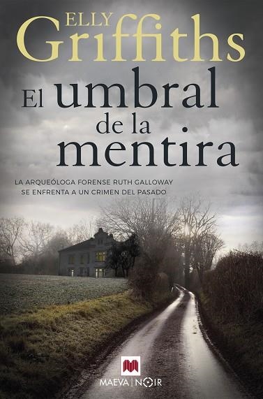 UMBRAL DE LA MENTIRA, EL | 9788417708917 | GRIFFITHS, ELLY | Llibreria La Gralla | Llibreria online de Granollers