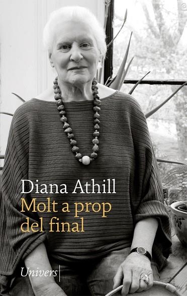 MOLT A PROP DEL FINAL | 9788417868284 | ATHILL, DIANA | Llibreria La Gralla | Librería online de Granollers