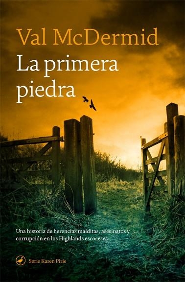 PRIMERA PIEDRA, LA | 9788418059308 | MCDERMID, VAL | Llibreria La Gralla | Llibreria online de Granollers