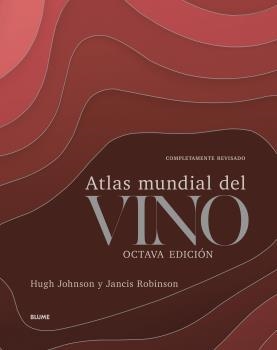 ATLAS MUNDIAL DEL VINO | 9788418075933 | JOHNSON, HUGH | Llibreria La Gralla | Librería online de Granollers