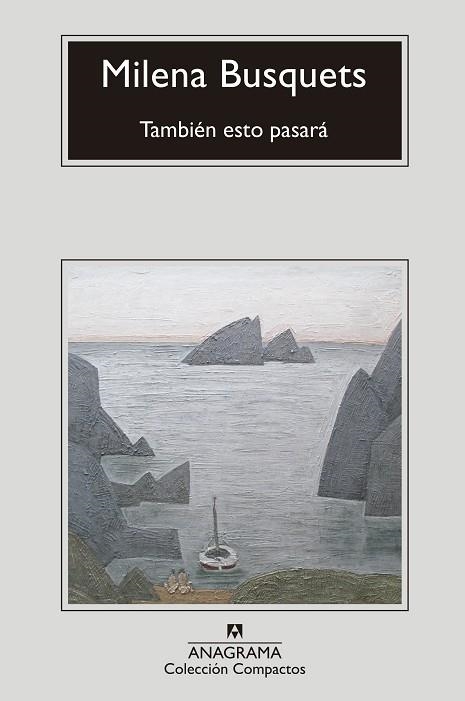 TAMBIÉN ESTO PASARÁ (BOLSILLO) | 9788433960818 | BUSQUETS, MILENA | Llibreria La Gralla | Librería online de Granollers