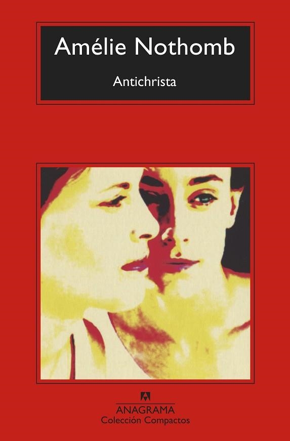 ANTICHRISTA (BOLSILLO) | 9788433960788 | NOTHOMB, AMÉLIE | Llibreria La Gralla | Librería online de Granollers