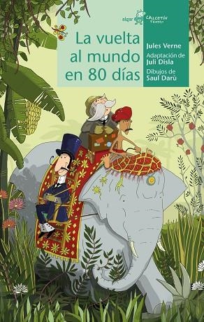 VUELTA AL MUNDO EN 80 DÍAS, LA | 9788491424307 | VERNE, JULES | Llibreria La Gralla | Librería online de Granollers