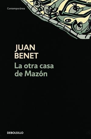 OTRA CASA DE MAZÓN, LA (DB CONTEMP.) | 9788497939997 | BENET, JUAN | Llibreria La Gralla | Librería online de Granollers