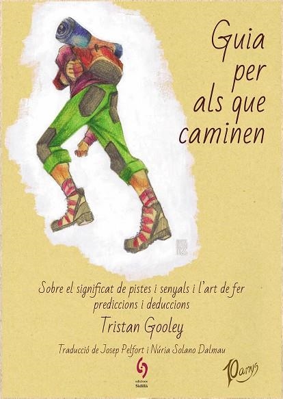 GUIA PER ALS QUE CAMINEN | 9788412224030 | GOOLEY, TRISTAN | Llibreria La Gralla | Librería online de Granollers