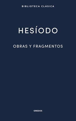 OBRAS Y FRAGMENTOS | 9788424939298 | HESÍODO | Llibreria La Gralla | Librería online de Granollers