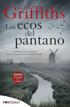 ECOS DEL PANTANO, LOS (BOLSILLO) | 9788418185069 | GRIFFITHS, ELLY | Llibreria La Gralla | Librería online de Granollers