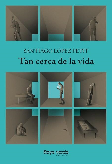 TAN CERCA DE LA VIDA | 9788417925468 | LÓPEZ PETIT, SANTIAGO | Llibreria La Gralla | Llibreria online de Granollers