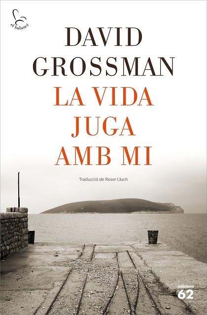 VIDA JUGA AMB MI, LA | 9788429778502 | GROSSMAN, DAVID | Llibreria La Gralla | Llibreria online de Granollers