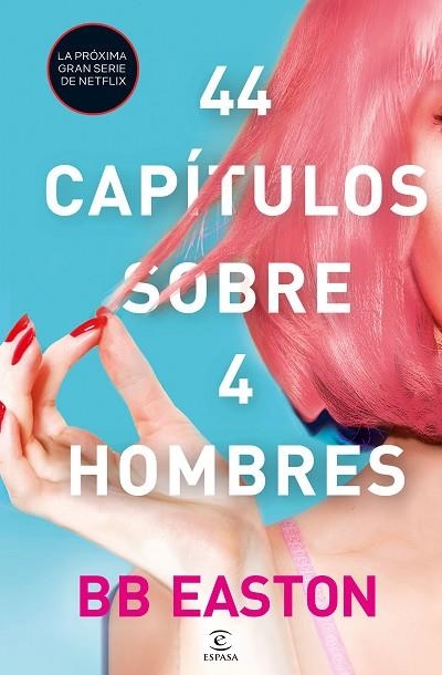 44 CAPÍTULOS SOBRE 4 HOMBRES | 9788467061376 | BB EASTON | Llibreria La Gralla | Llibreria online de Granollers