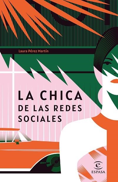 CHICA DE LAS REDES SOCIALES, LA | 9788467059489 | PÉREZ MARTÍN, LAURA | Llibreria La Gralla | Librería online de Granollers