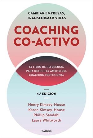 COACHING CO-ACTIVO | 9788449337239 | KIMSEY-HOUSE, HENRY/KIMSEY-HOUSE, KAREN/SANDAHL, PHILLIP/WHITWORTH, LAURA | Llibreria La Gralla | Llibreria online de Granollers