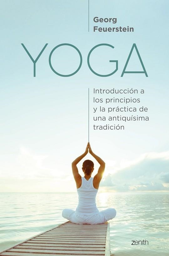 YOGA | 9788408229926 | FEUERSTEIN, GEORG | Llibreria La Gralla | Librería online de Granollers