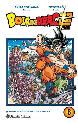 BOLA DE DRAC SUPER Nº 08 | 9788413415819 | TORIYAMA, AKIRA/TAKAHASHI, YOICHI | Llibreria La Gralla | Librería online de Granollers