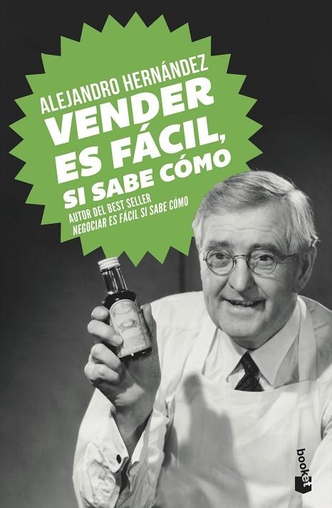 VENDER ES FÁCIL, SI SABE CÓMO (BOLSILLO) | 9788413440583 | HERNÁNDEZ, ALEJANDRO | Llibreria La Gralla | Librería online de Granollers