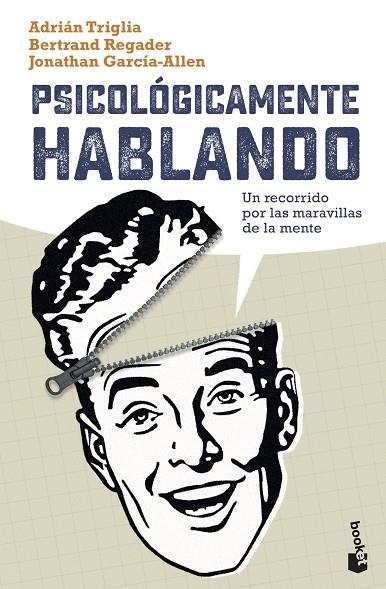 PSICOLÓGICAMENTE HABLANDO (BOLSILLO) | 9788408237358 | GARCÍA-ALLEN, JONATHAN | Llibreria La Gralla | Llibreria online de Granollers