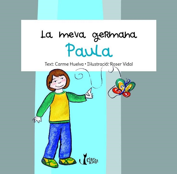 MEVA GERMANA PAULA, LA | 9788498466942 | HUELVA LLAMAS, CARME | Llibreria La Gralla | Librería online de Granollers