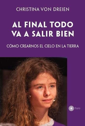 AL FINAL TODO VA A SALIR BIEN | 9788494583889 | VON DREIEN,CHRISTINA | Llibreria La Gralla | Librería online de Granollers