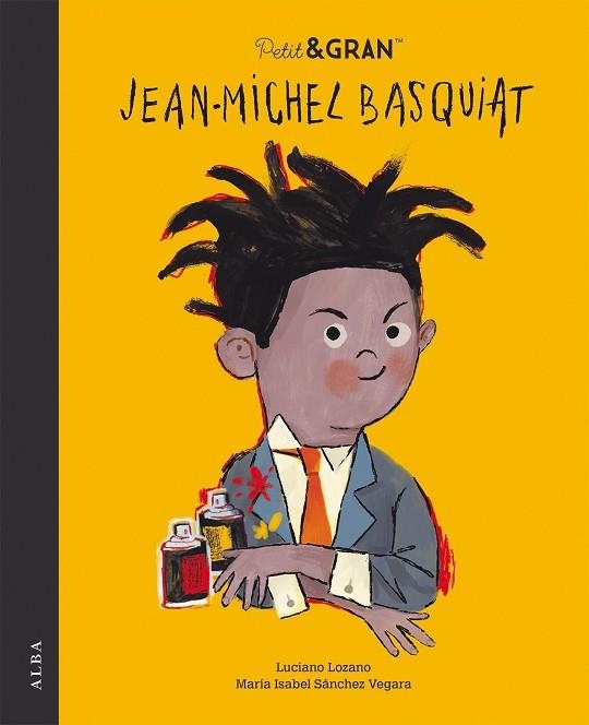 PETIT & GRAN JEAN-MICHEL BASQUIAT | 9788490657331 | SÁNCHEZ VEGARA, MARÍA ISABEL | Llibreria La Gralla | Llibreria online de Granollers