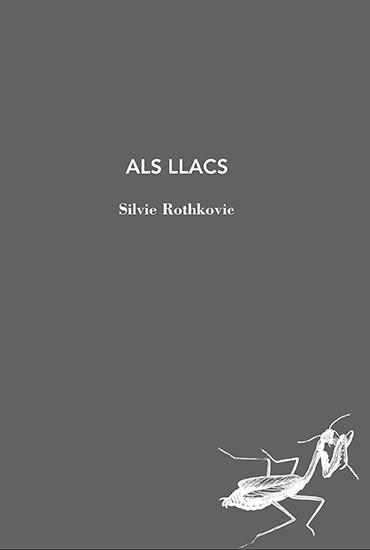 ALS LLACS | 9788412171273 | ROTHKOVIC, SILVIE | Llibreria La Gralla | Llibreria online de Granollers