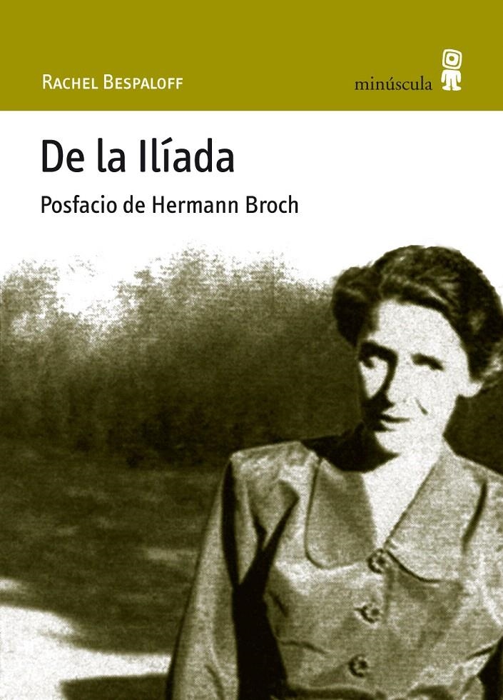 DE LA ILIADA (CON VUELTA DE HOJA,6) | 9788495587497 | BESPALOFF, RACHEL | Llibreria La Gralla | Librería online de Granollers