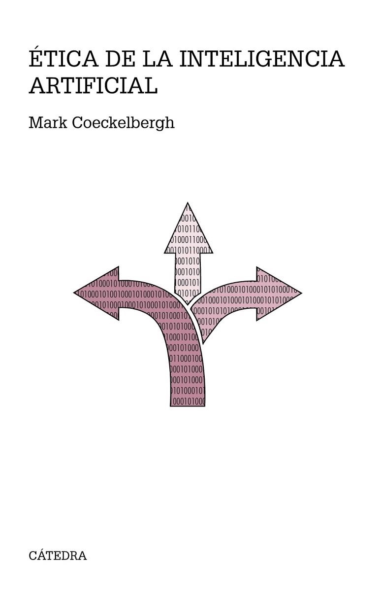 ÉTICA DE LA INTELIGENCIA ARTIFICIAL | 9788437642123 | COECKELBERGH, MARK | Llibreria La Gralla | Llibreria online de Granollers