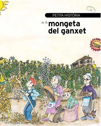 PETITA HISTORIA DE LA MONGETA DEL GANXET | 9788499796840 | VIURE, MUNSA | Llibreria La Gralla | Librería online de Granollers