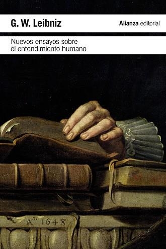 NUEVOS ENSAYOS SOBRE EL ENTENDIMIENTO HUMANO | 9788413621333 | LEIBNIZ, G. W. | Llibreria La Gralla | Librería online de Granollers