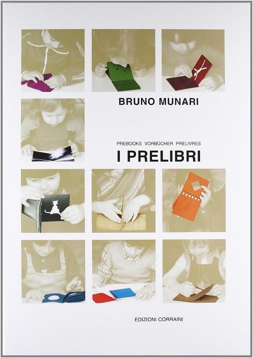 I PRELIBRI | 9788887942668 | MUNARI, BRUNO | Llibreria La Gralla | Librería online de Granollers