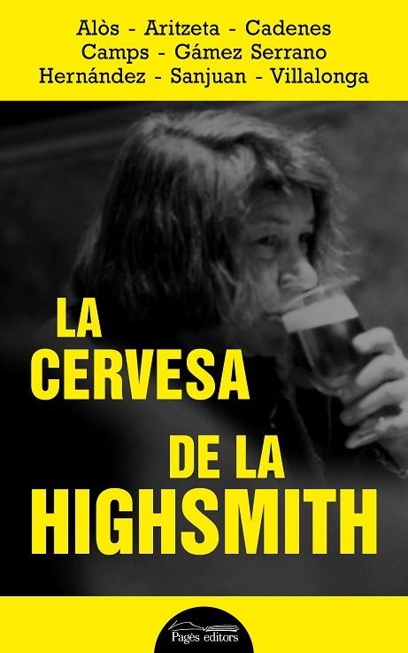 LA CERVESA DE LA HIGHSMITH | 9788413032320 | VARIOS AUTORES | Llibreria La Gralla | Llibreria online de Granollers