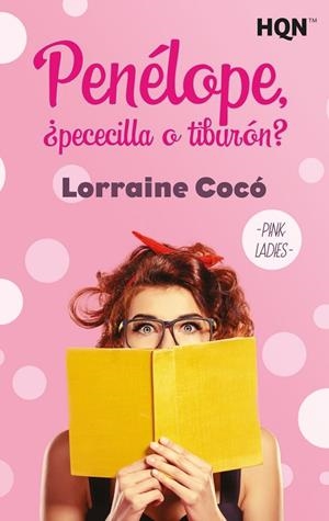 PENÉLOPE, ¿PECECILLA O TIBURÓN? | 9788413750743 | COCÓ, LORRAINE | Llibreria La Gralla | Llibreria online de Granollers