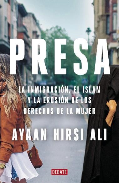 PRESA | 9788418006722 | HIRSI ALI, AYAAN | Llibreria La Gralla | Llibreria online de Granollers