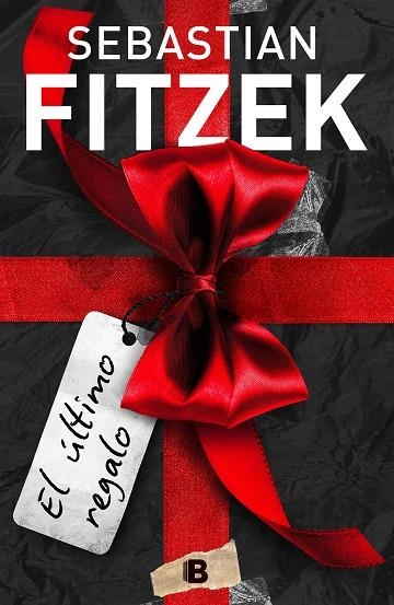 ÚLTIMO REGALO, EL | 9788466668798 | FITZEK, SEBASTIAN | Llibreria La Gralla | Llibreria online de Granollers