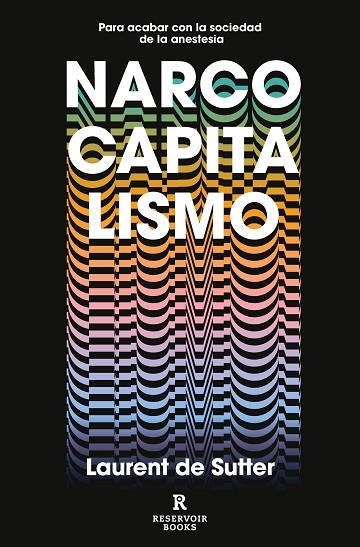 NARCOCAPITALISMO | 9788417910853 | DE SUTTER, LAURENT | Llibreria La Gralla | Librería online de Granollers