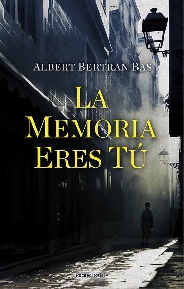 MEMORIA ERES TÚ, LA  | 9788418249549 | BERTRAN BAS, ALBERT | Llibreria La Gralla | Librería online de Granollers