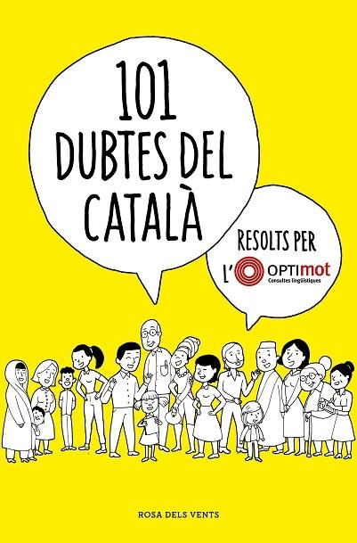 101 DUBTES DEL CATALÀ RESOLTS PER L'OPTIMOT | 9788418033124 | OPTIMOT. CONSULTES LINGÜÍSTIQUES, | Llibreria La Gralla | Librería online de Granollers