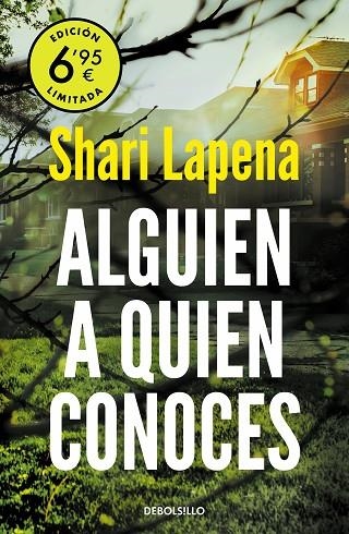 ALGUIEN A QUIEN CONOCES (EDICIÓN LIMITADA A PRECIO ESPECIAL) | 9788466354622 | LAPENA, SHARI | Llibreria La Gralla | Llibreria online de Granollers