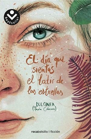 DÍA QUE SIENTAS EL LATIR DE LAS ESTRELLAS, EL  | 9788417821340 | PAOLA CALASANZ,LA  DULCINEA | Llibreria La Gralla | Llibreria online de Granollers