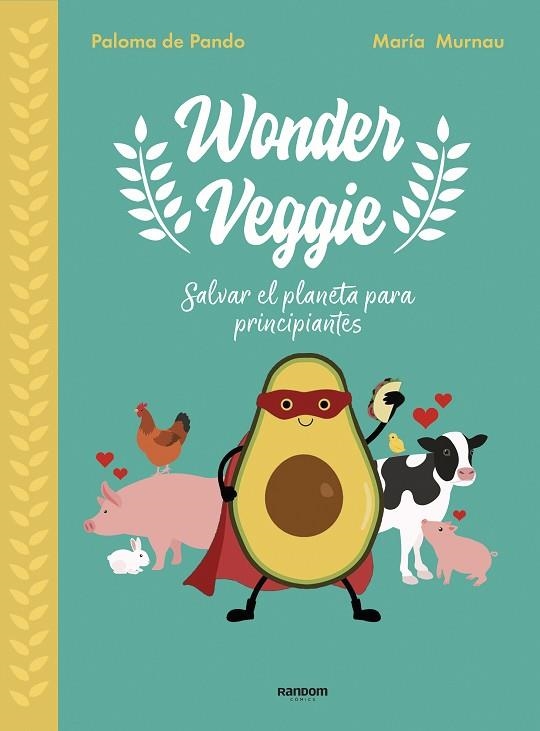 WONDERVEGGIE | 9788417247850 | DE PANDO, PALOMA; MURNAU, MARÍA | Llibreria La Gralla | Llibreria online de Granollers